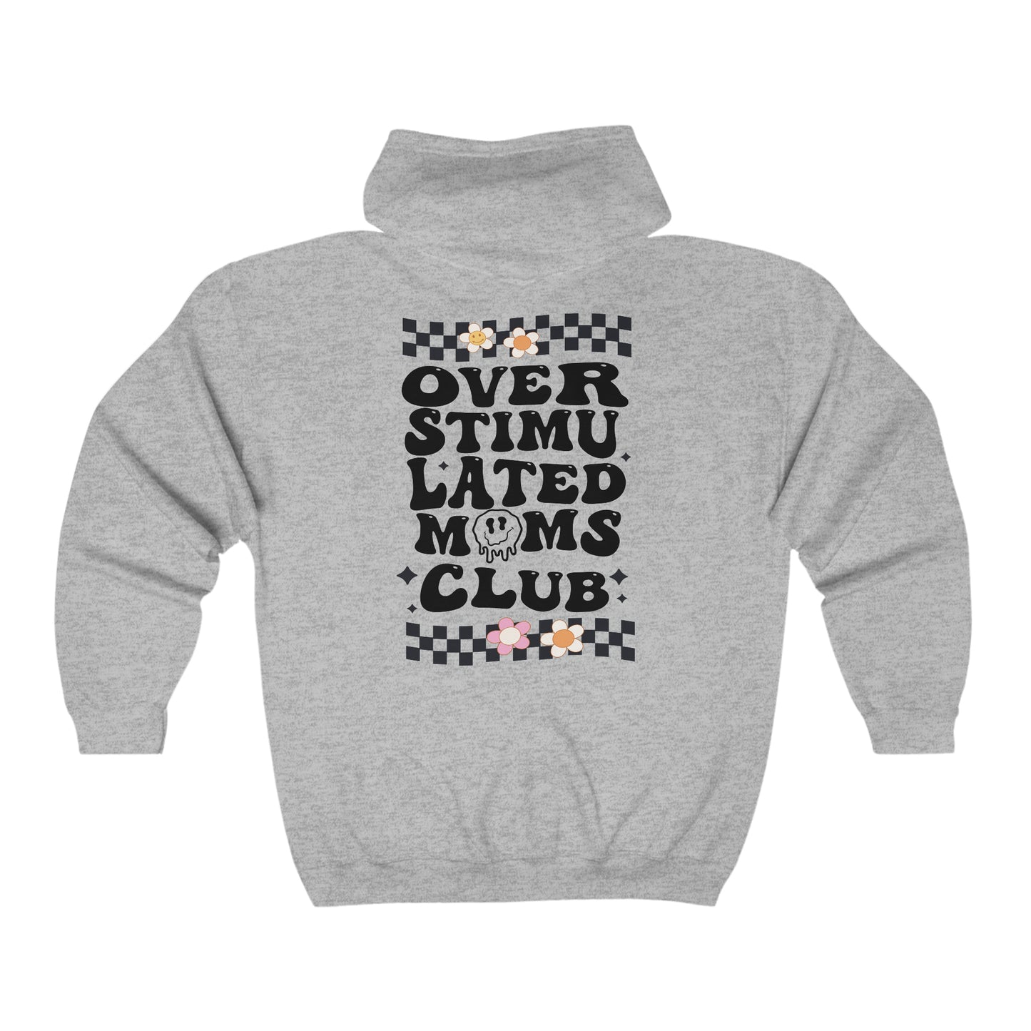 "Smiley Mom Zip-Up" - Overstimulated Mom’s Club Edition