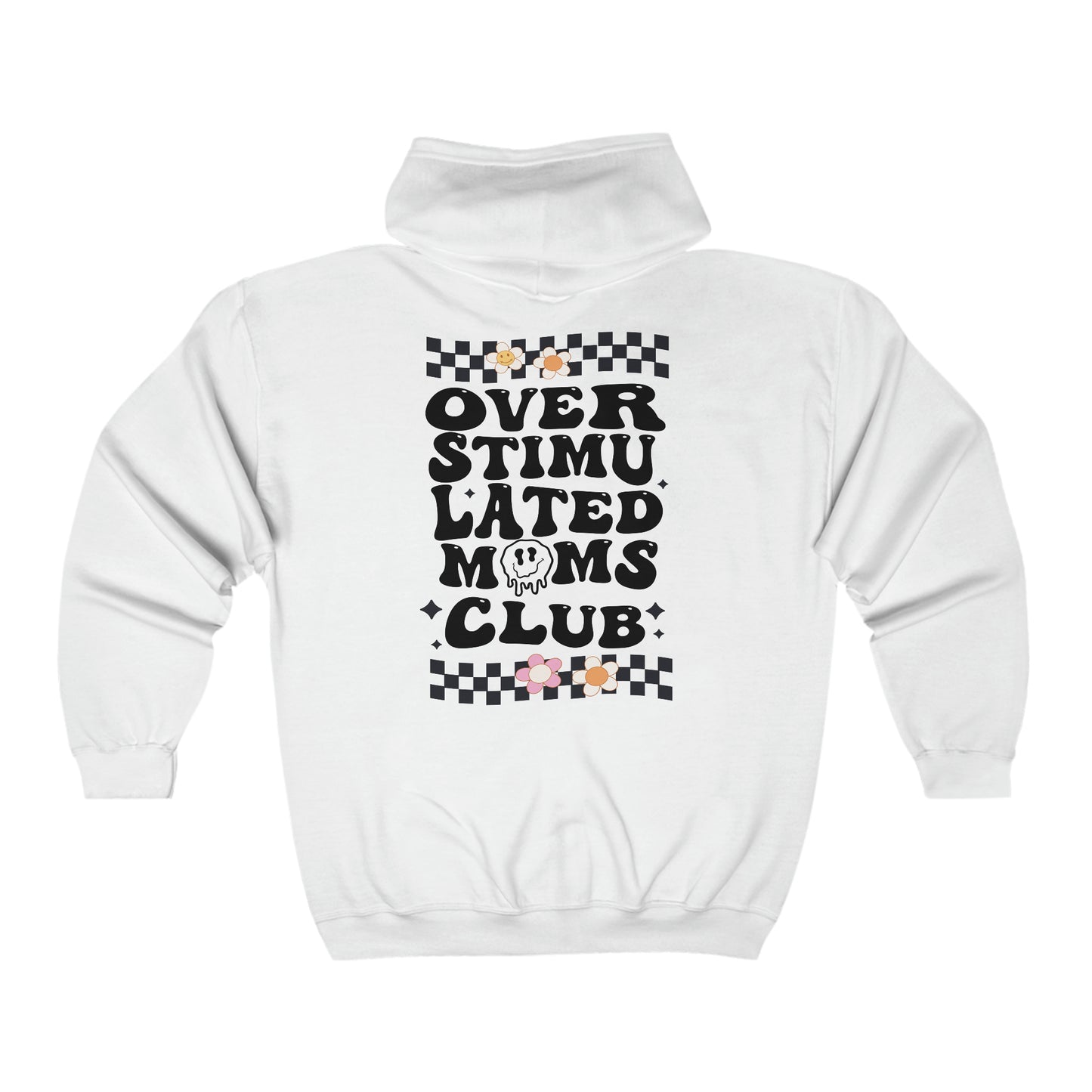 "Smiley Mom Zip-Up" - Overstimulated Mom’s Club Edition