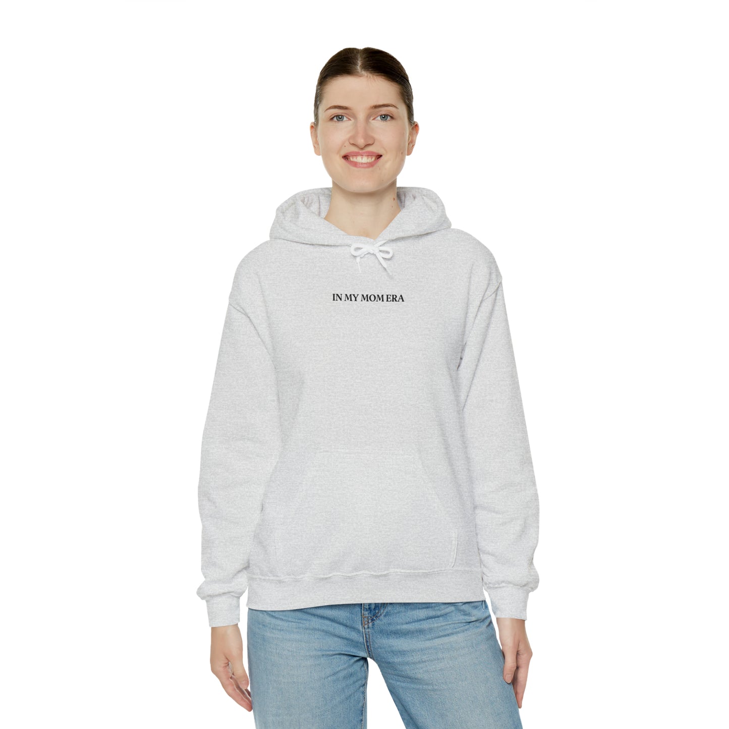 IN MY MOM ERA Hooded Sweatshirt