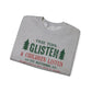 Crewneck Sweatshirt - Tree Tops Glisten and Children Listen Design