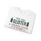 Crewneck Sweatshirt - Tree Tops Glisten and Children Listen Design